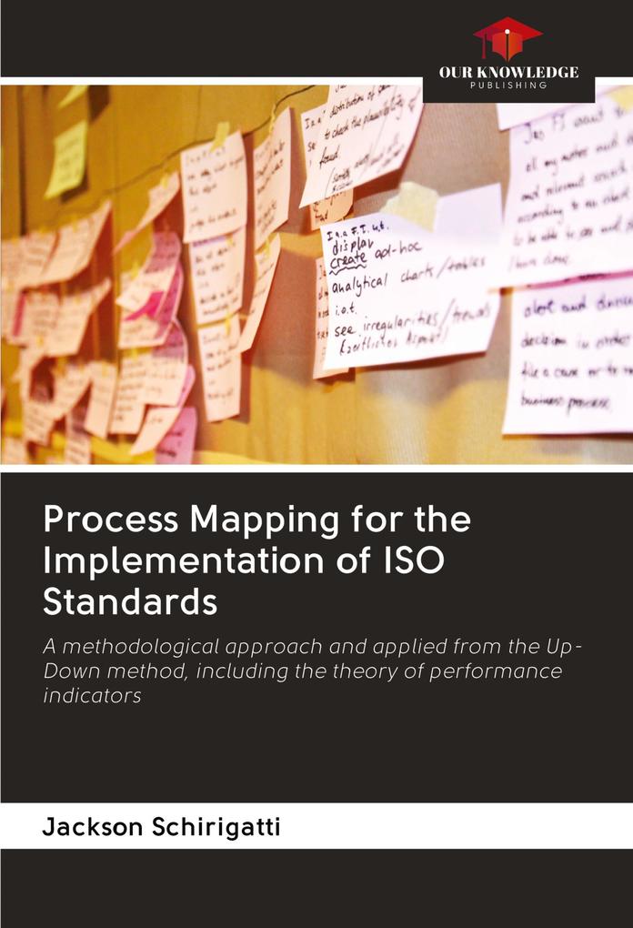 Process Mapping for the Implementation of ISO Standards