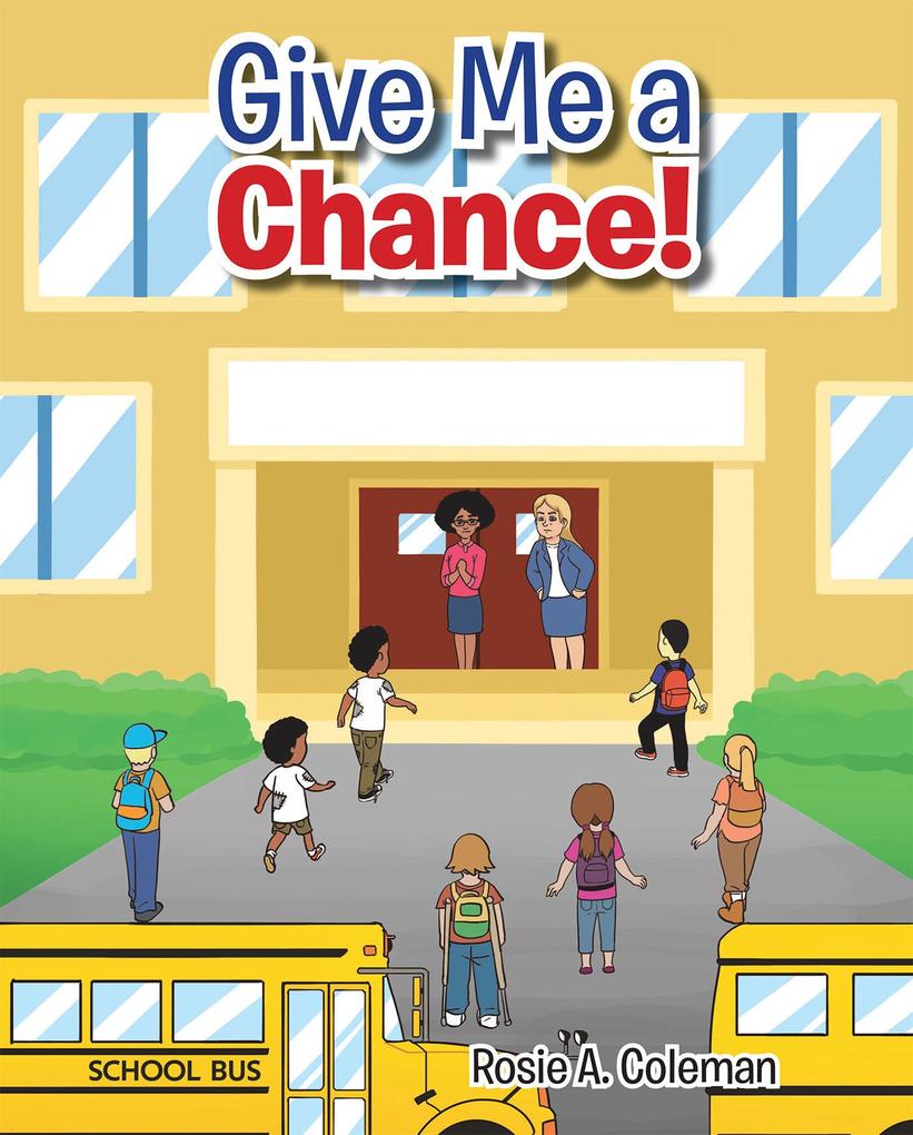 Give Me a Chance!
