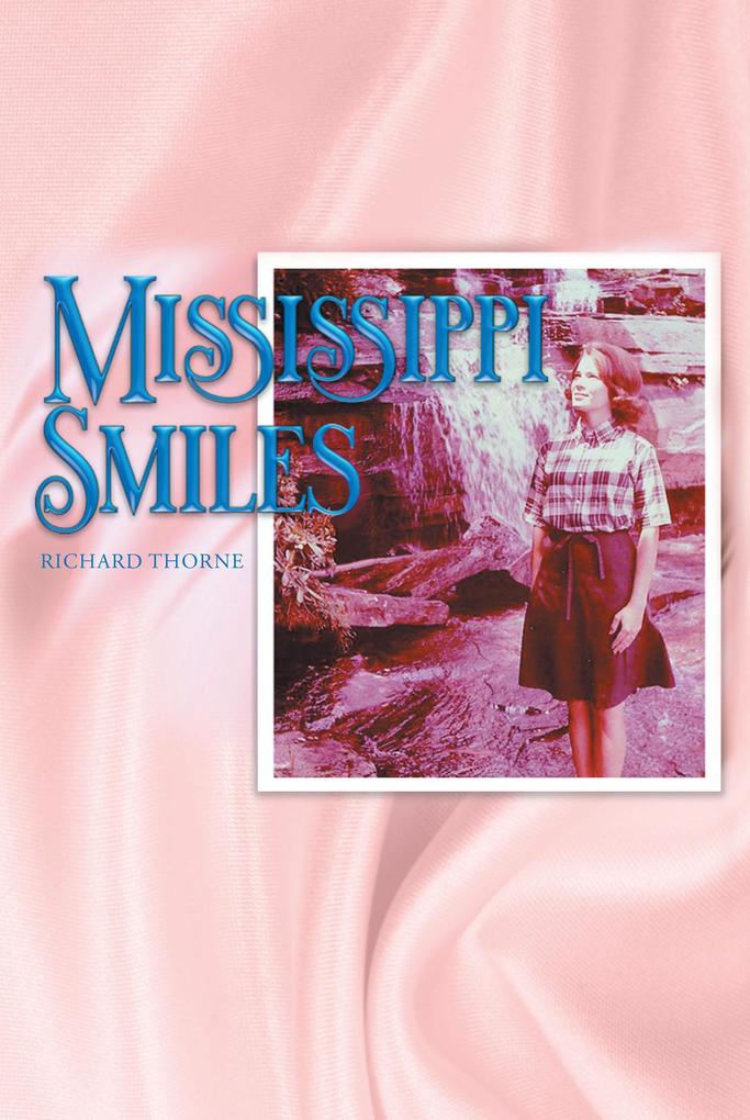 Mississippi Smiles