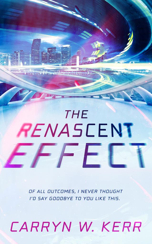 The Renascent Effect