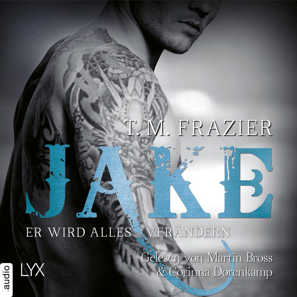 Jake - Er wird alles verändern - King-Reihe 3.5