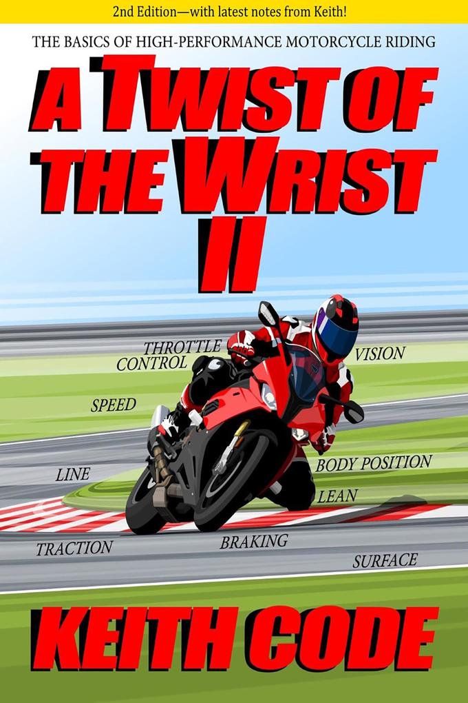 A Twist of the Wrist II 2nd Edition