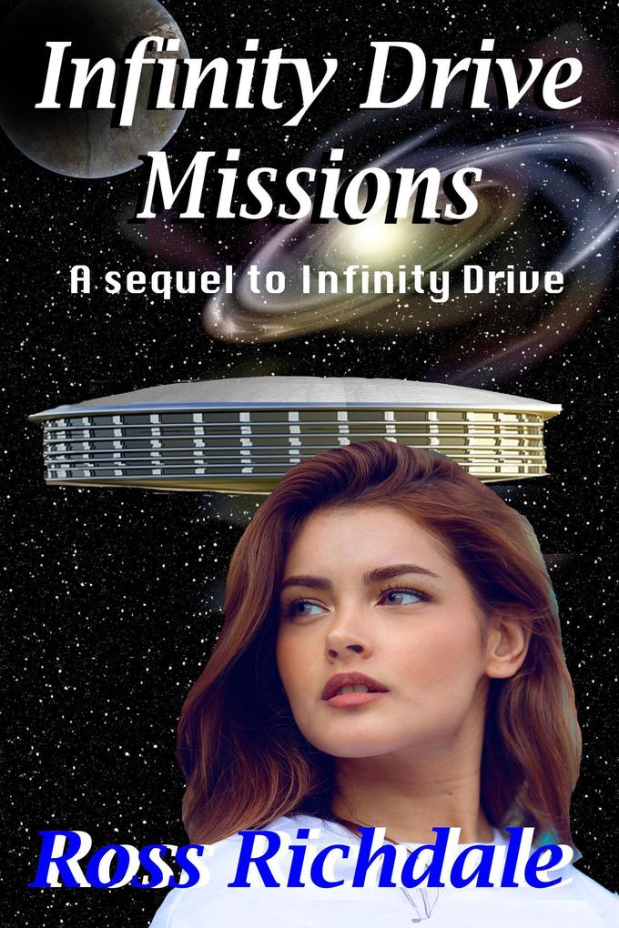Infinity Drive Missions