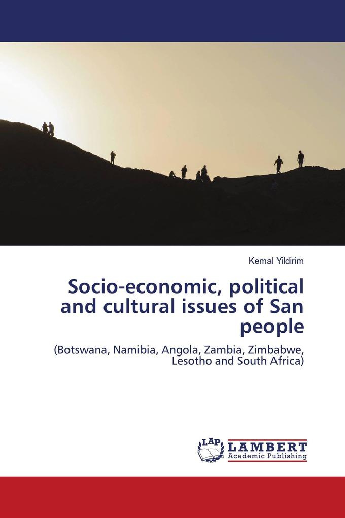 Socio-economic political and cultural issues of San people
