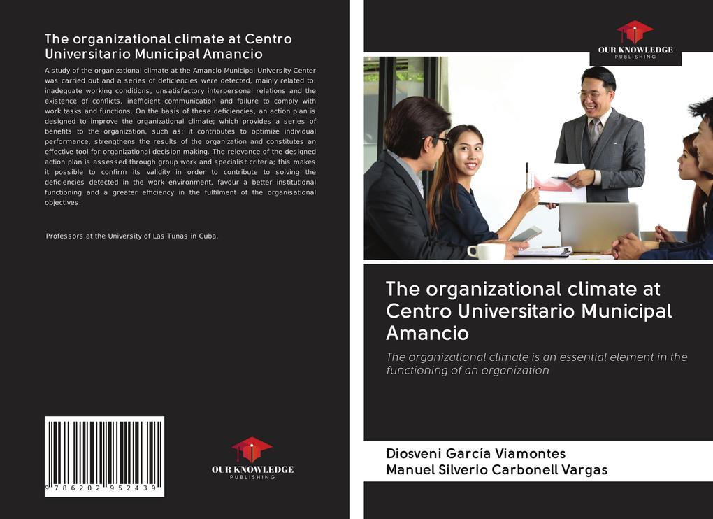 The organizational climate at Centro Universitario Municipal Amancio