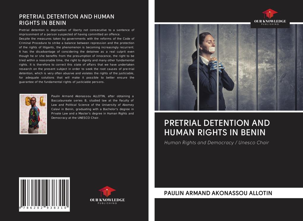 PRETRIAL DETENTION AND HUMAN RIGHTS IN BENIN