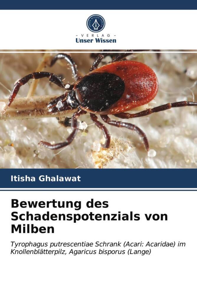 Bewertung des Schadenspotenzials von Milben