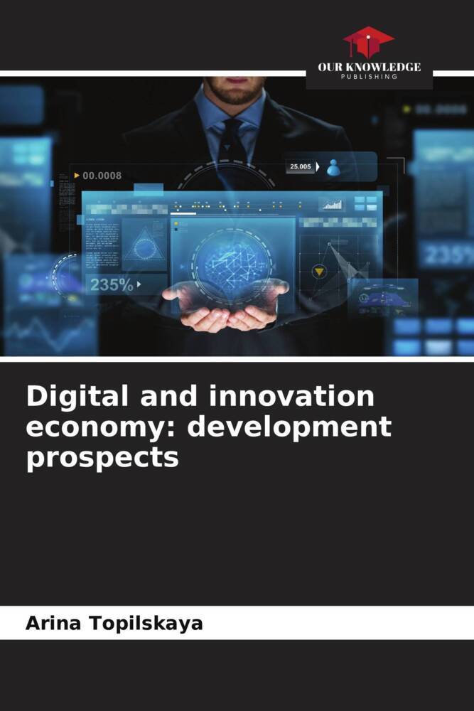 Digital and innovation economy: development prospects
