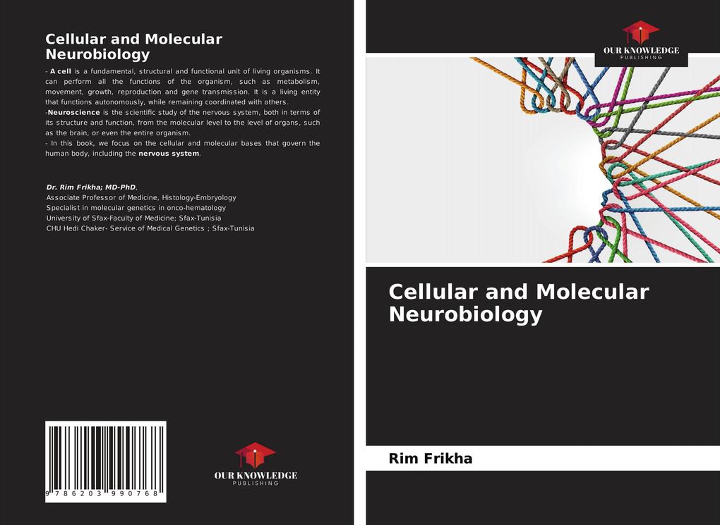 Cellular and Molecular Neurobiology