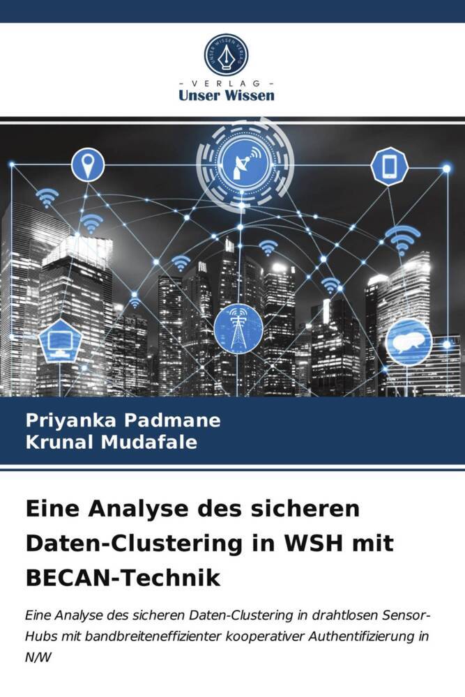 Eine Analyse des sicheren Daten-Clustering in WSH mit BECAN-Technik