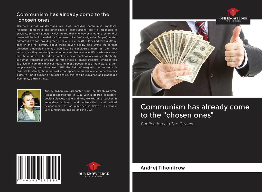 Communism has already come to the 'chosen ones'