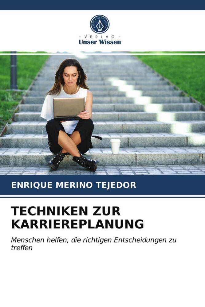 TECHNIKEN ZUR KARRIEREPLANUNG