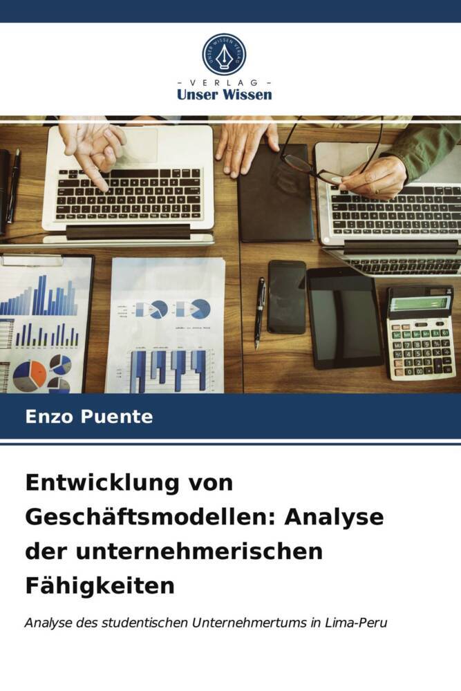 Entwicklung von Geschäftsmodellen: Analyse der unternehmerischen Fähigkeiten