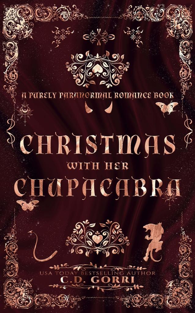 Christmas With Her Chupacabra (Purely Paranormal Romance Book #7)