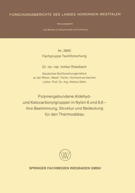 Polymergebundene Aldehyd- und Ketocarbonylgruppen in Nylon 6 und 6 6 - ihre Bestimmung Struktur und Bedeutung für den Thermoabbau
