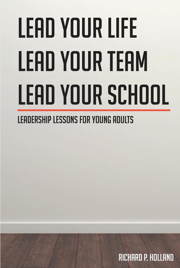 Leadership Lessons for Young Adults