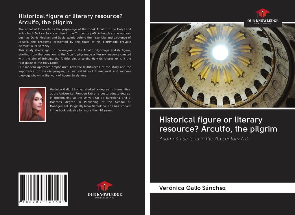 Historical figure or literary resource? Arculfo the pilgrim