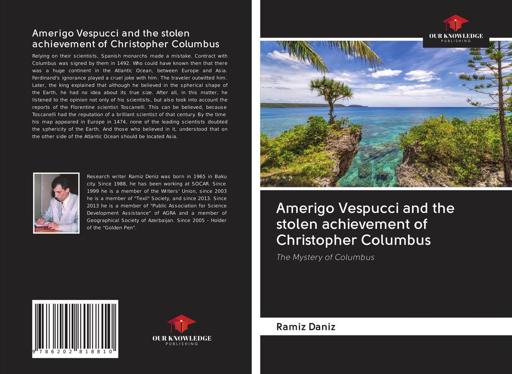 Amerigo Vespucci and the stolen achievement of Christopher Columbus