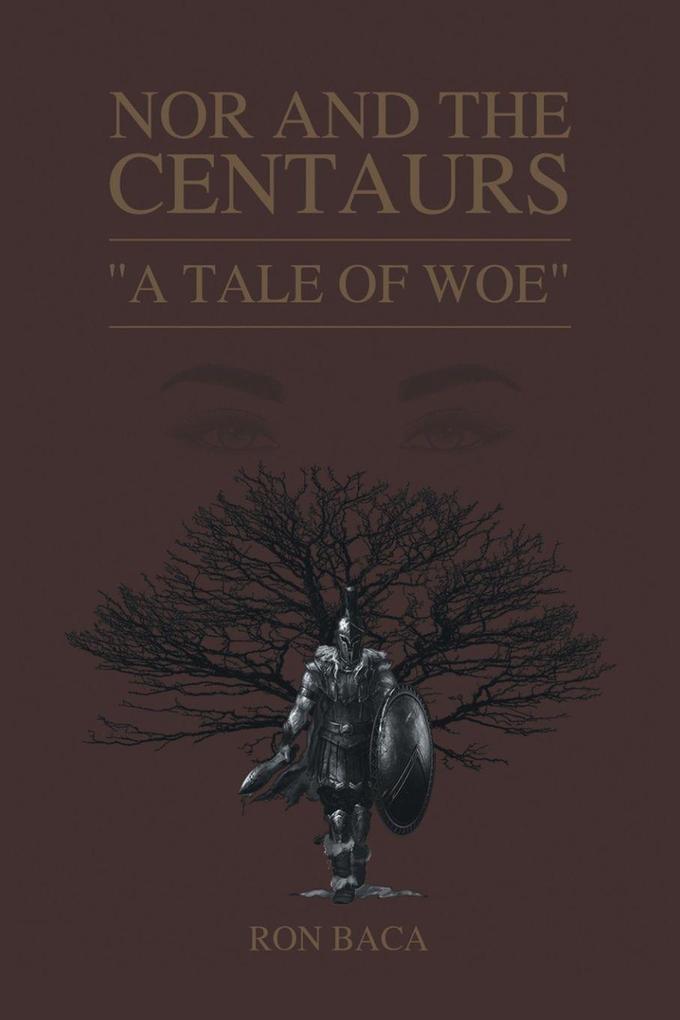Nor and the Centaurs