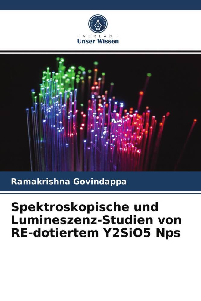 Spektroskopische und Lumineszenz-Studien von RE-dotiertem Y2SiO5 Nps
