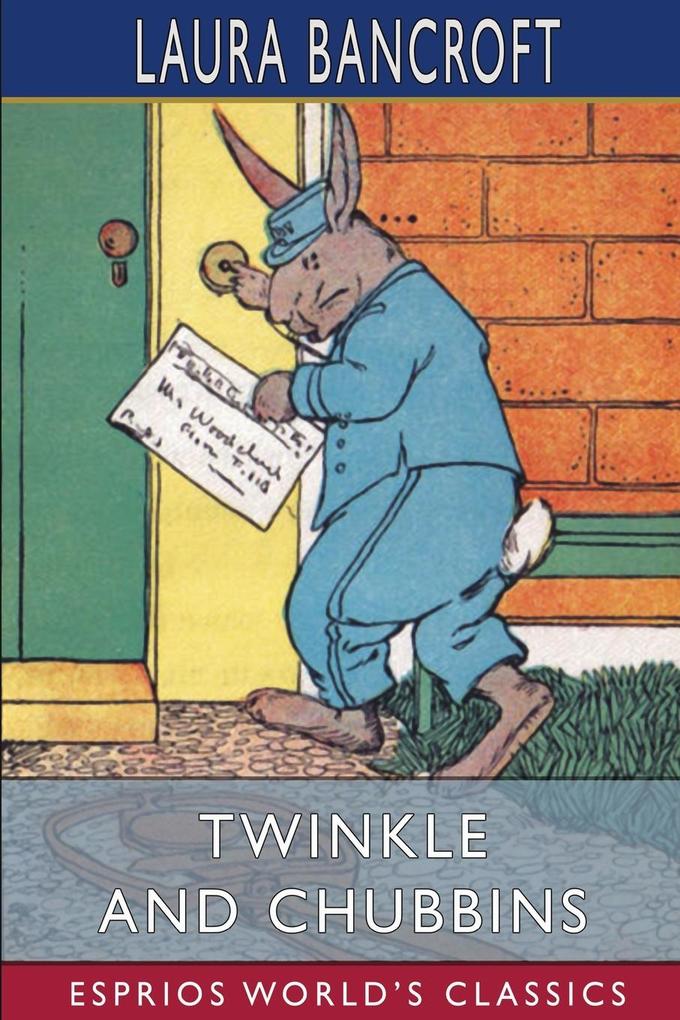 Twinkle and Chubbins (Esprios Classics)