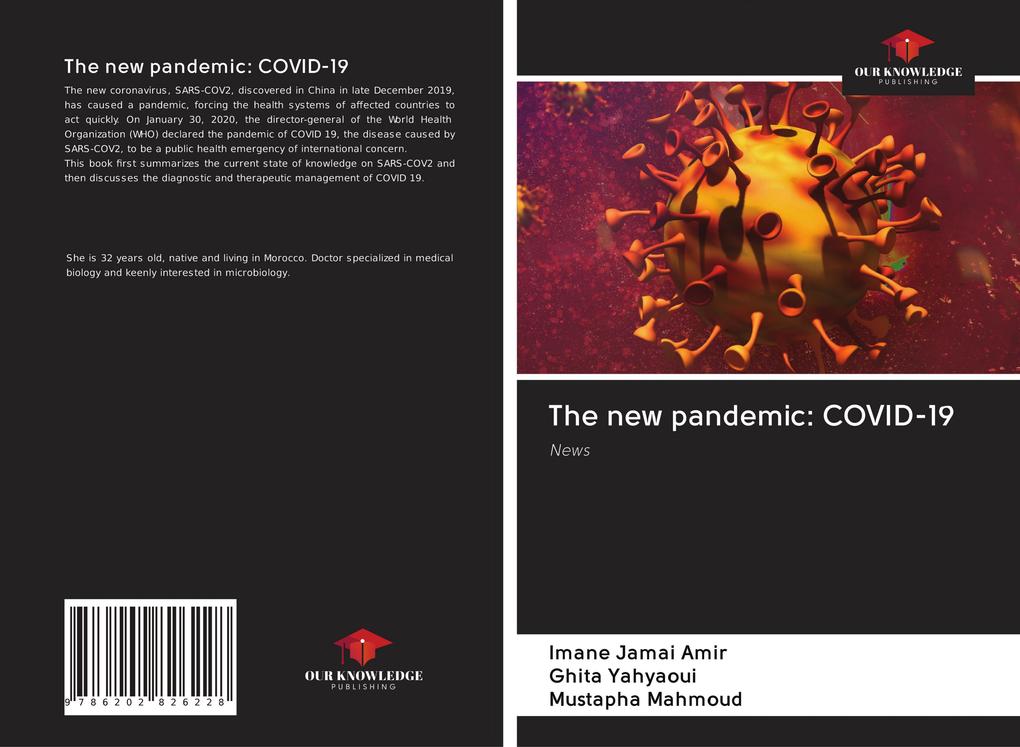 The new pandemic: COVID-19