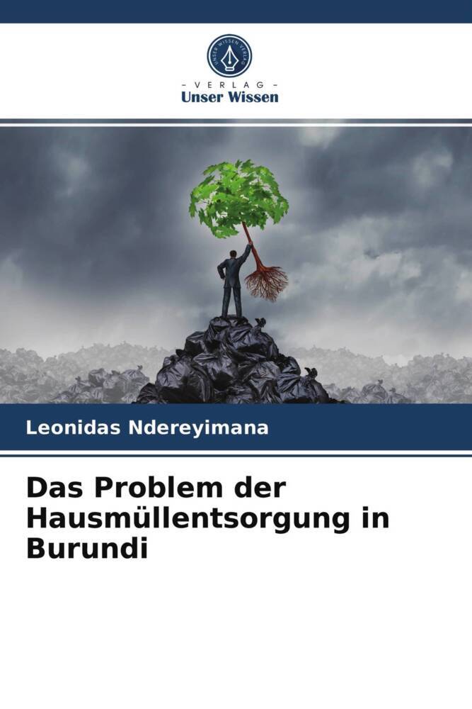 Das Problem der Hausmüllentsorgung in Burundi