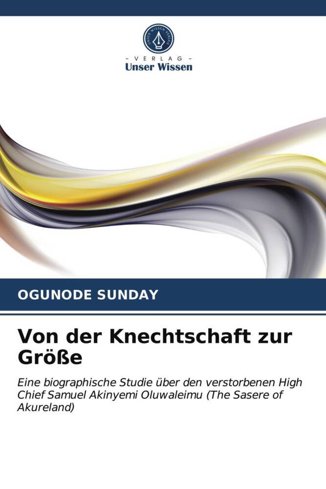 Von der Knechtschaft zur Größe