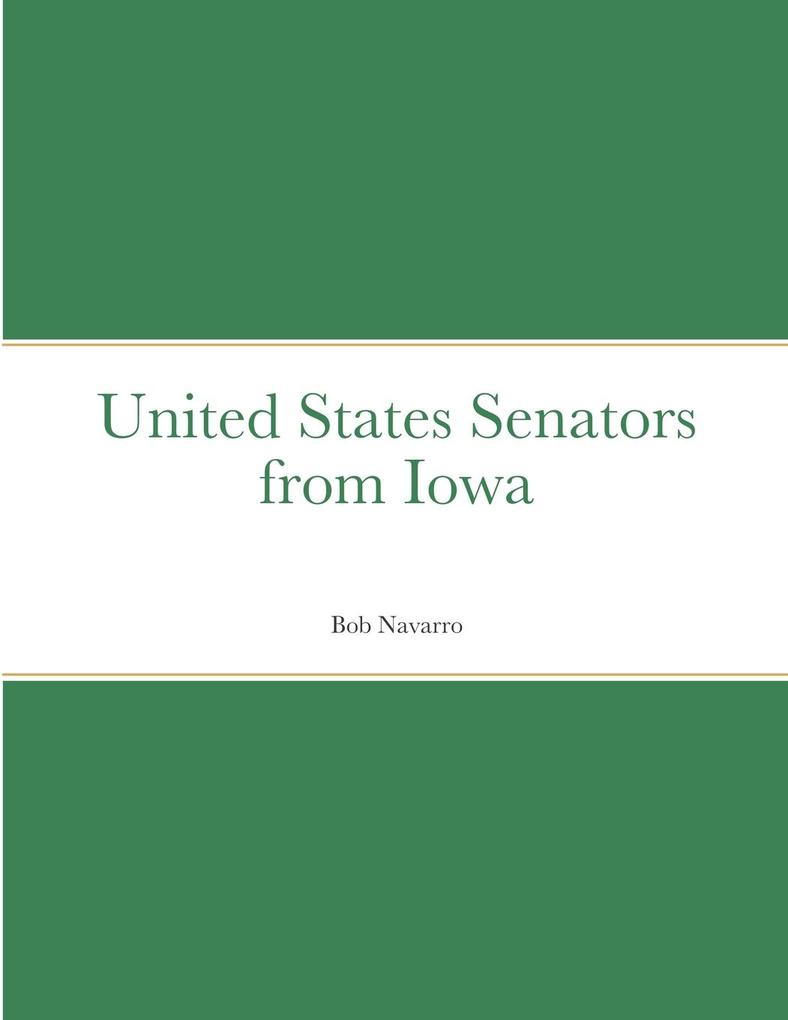 United States Senators from Iowa