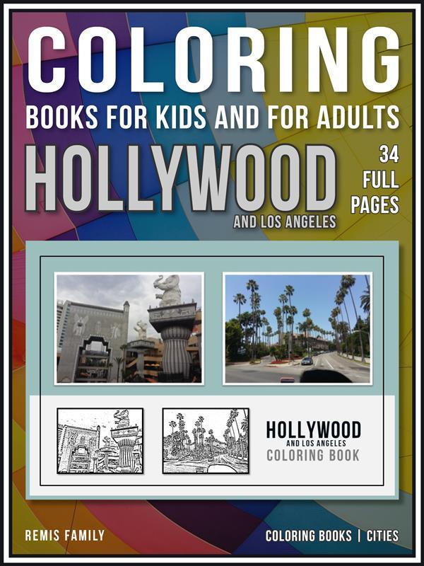 Coloring Books for Kids and for Adults - Hollywood and Los Angeles