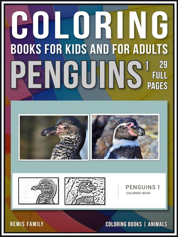 Coloring Books for Kids and for Adults - Penguins 1