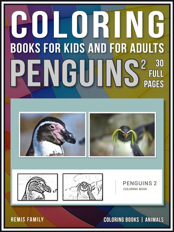 Coloring Books for Kids and for Adults - Penguins 2
