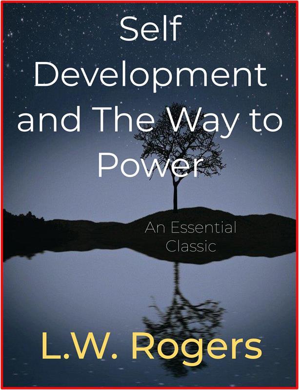 Self Development and The Way to Power