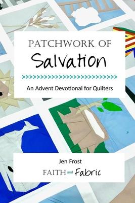 Patchwork of Salvation