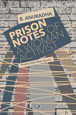 Prison Notes of a Woman Activist: Indian writing