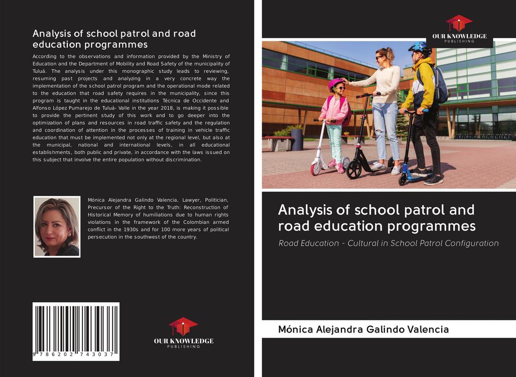 Analysis of school patrol and road education programmes