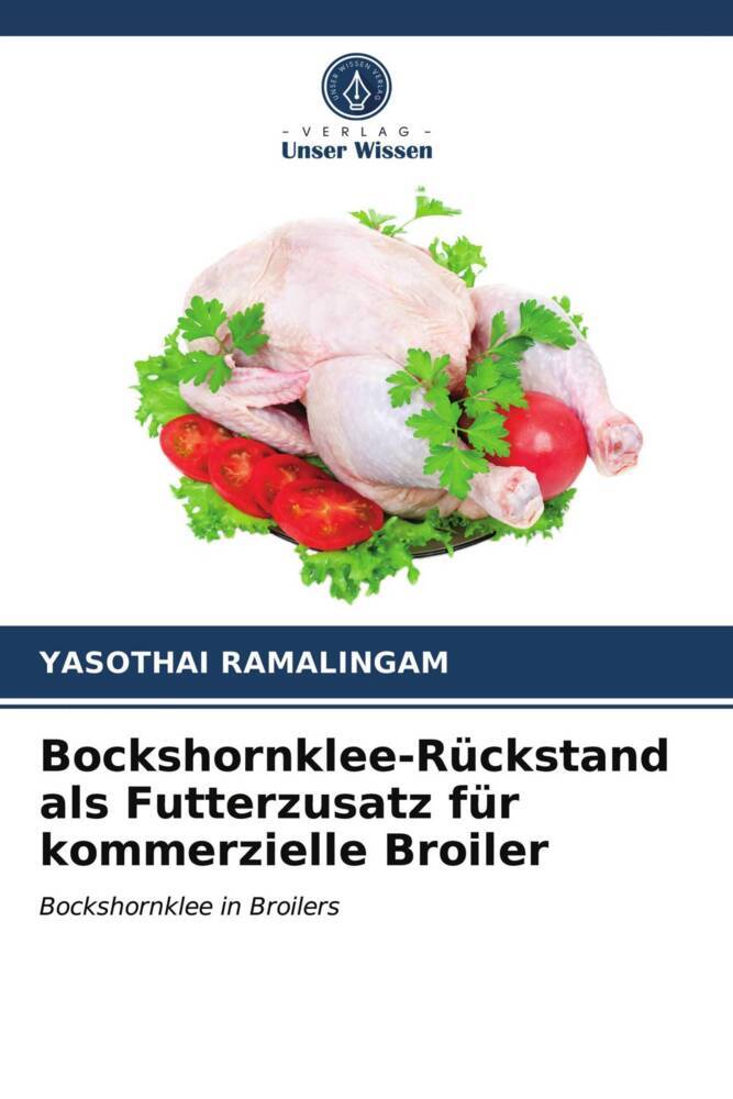 Bockshornklee-Rückstand als Futterzusatz für kommerzielle Broiler