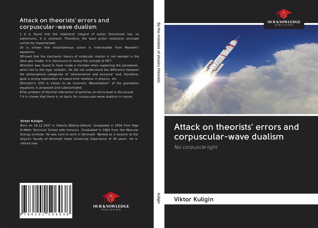 Attack on theorists' errors and corpuscular-wave dualism