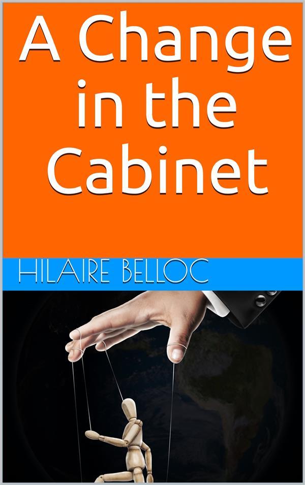 A Change in the Cabinet