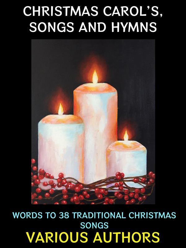 Christmas Carols Songs and Hymns