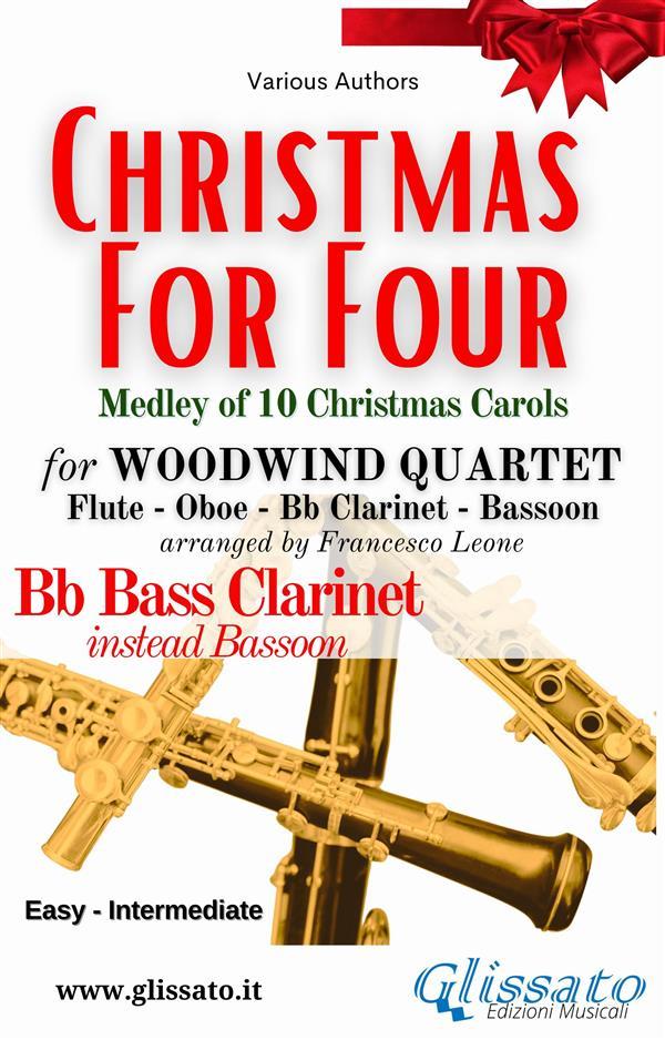 Bass Clarinet instead Bassoon part of Christmas for four - Woodwind Quartet