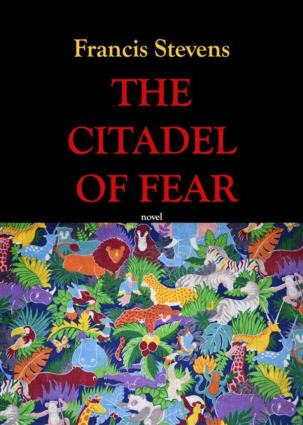 The citadel of fear
