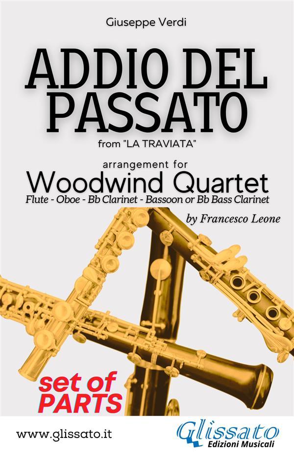 Addio del Passato - Woodwind Quartet (parts)