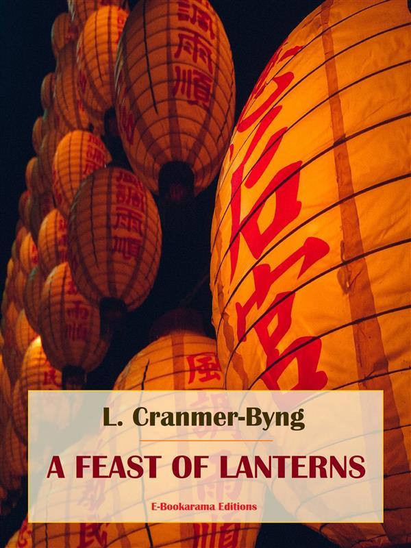 A Feast of Lanterns