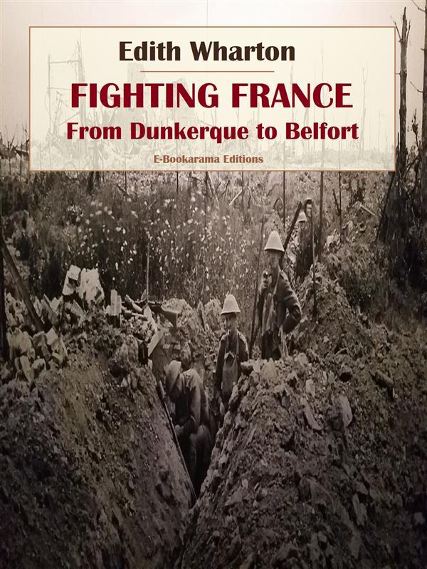 Fighting France from Dunkerque to Belfort