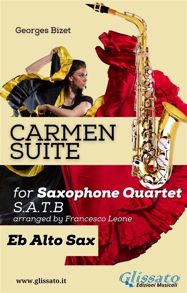 Carmen Suite for Sax Quartet (Eb Alto Sax)