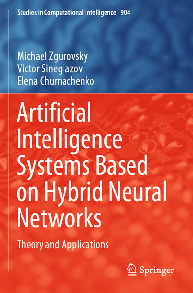 Artificial Intelligence Systems Based on Hybrid Neural Networks