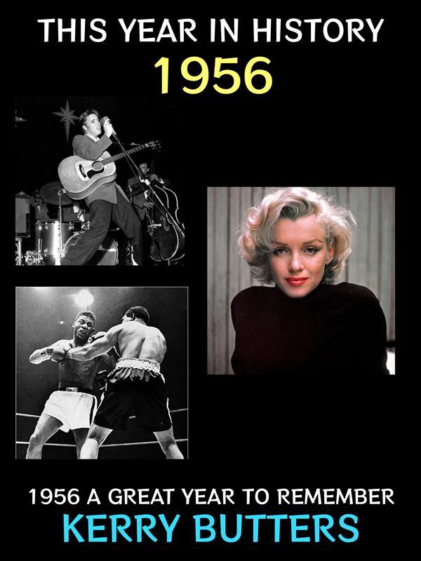 This Year in History 1956