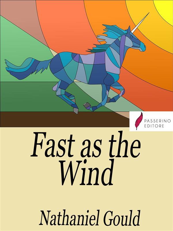Fast as the wind