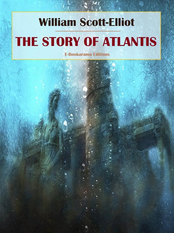 The Story of Atlantis